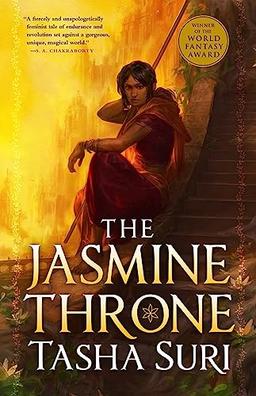 The Jasmine Throne (The Burning Kingdoms, 1)